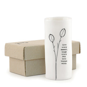 East of India - Medium Porcelain Vase - Live Every Moment